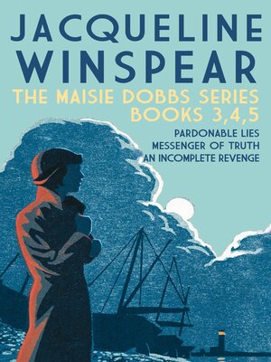 cover image of The Maisie Dobbs series--Books 3, 4, 5